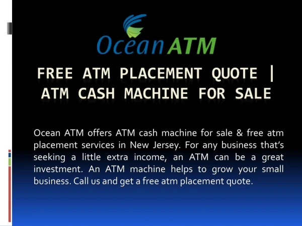 Free ATM Placement Quote | ATM Cash Machine for Sale | Ocean ATM