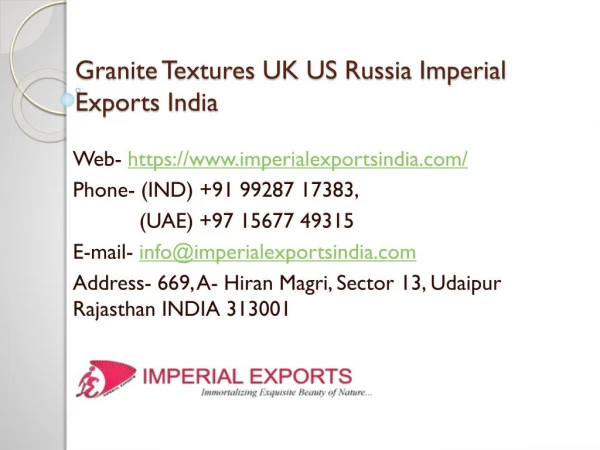Granite Textures UK US Russia Imperial Exports India