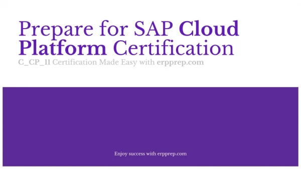 All You Need to Know About SAP Cloud Platform (C_CP_11) Certification Exam