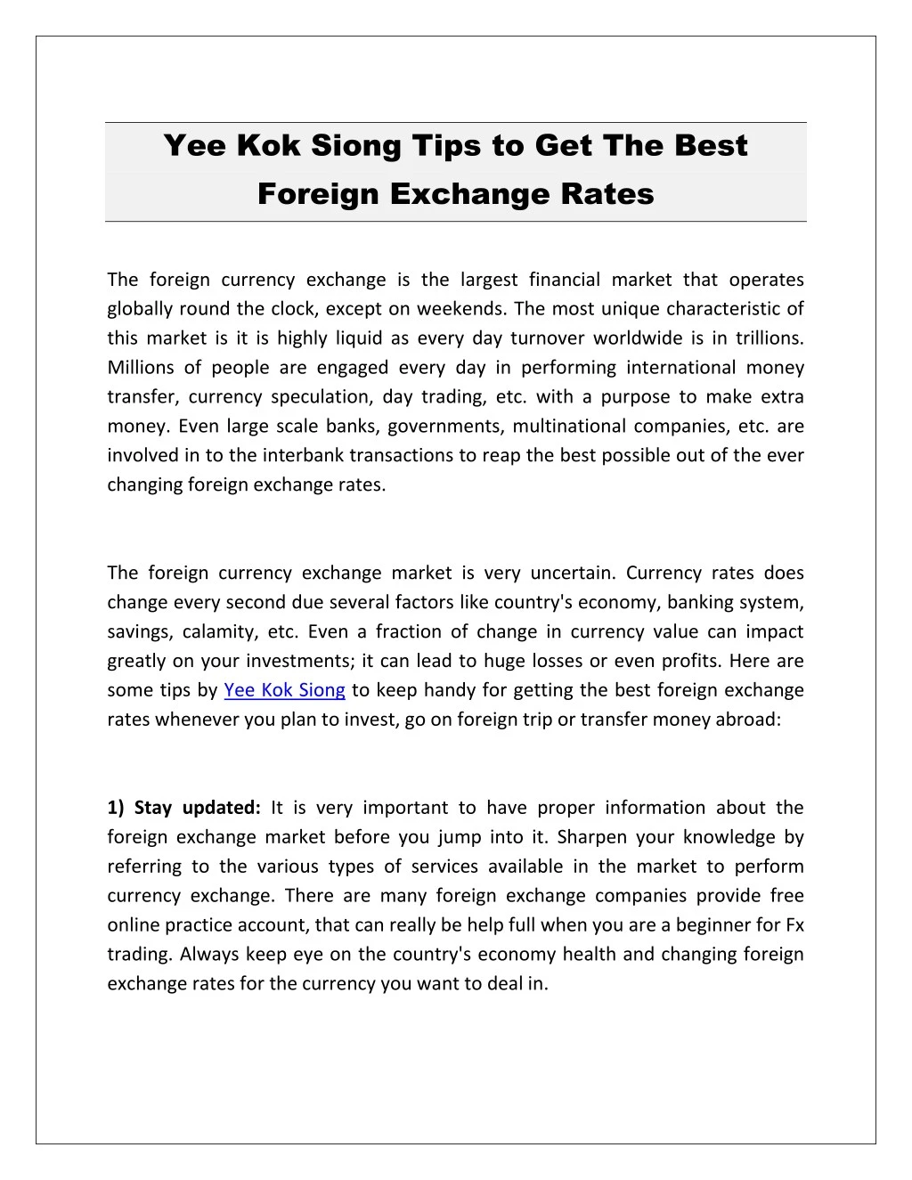 yee kok siong tips to get the best foreign