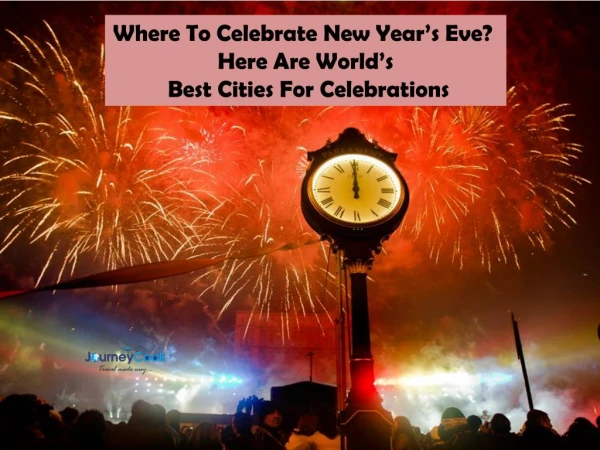 Best Places In The World To Celebrate New Year