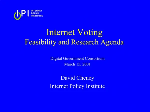 Internet Voting Feasibility and Research Agenda