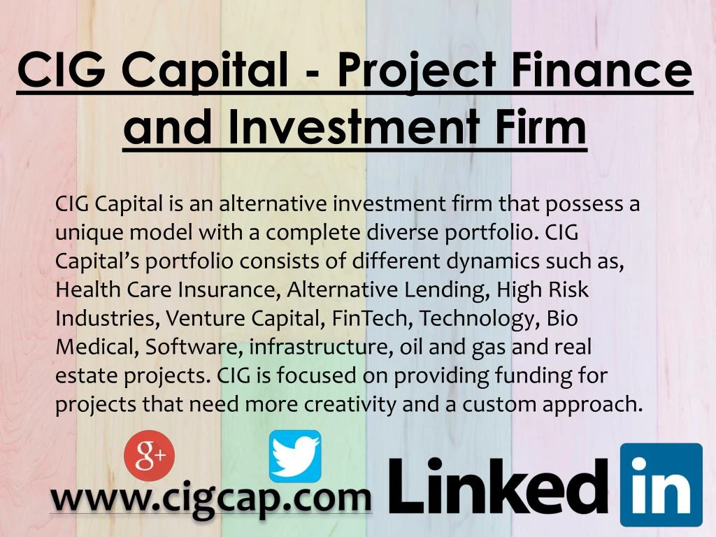 cig capital project finance and investment firm