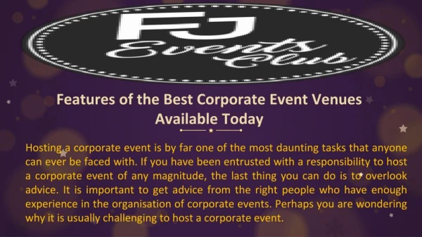 Features of the Best Corporate Event Venues Available Today