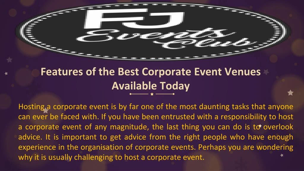 features of the best corporate event venues available today