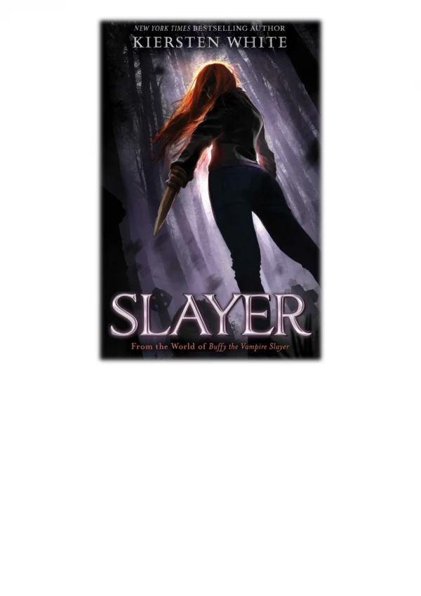 [PDF] Free Download Slayer By Kiersten White