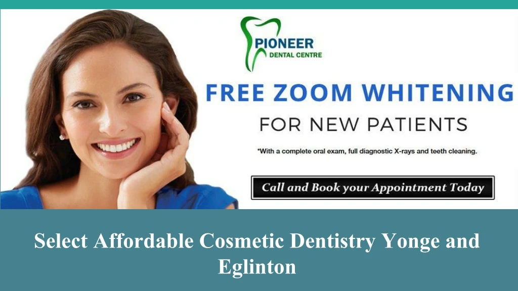 select affordable cosmetic dentistry yonge