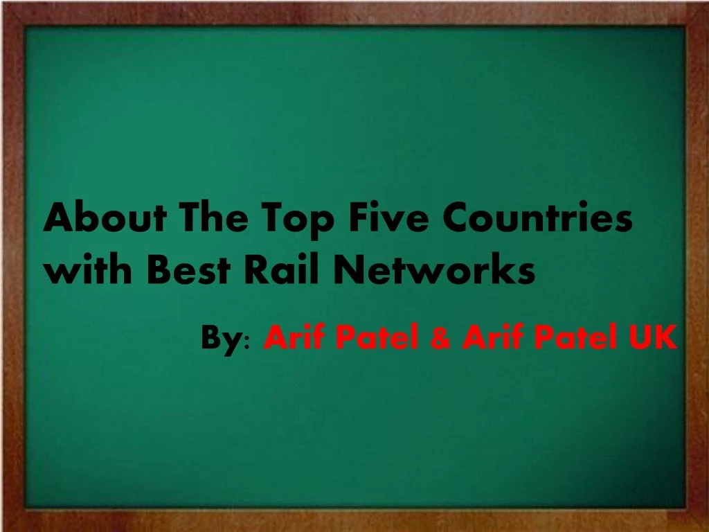 about the top five countries with best rail