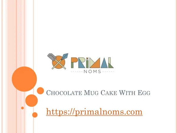 Chocolate Mug Cake With Egg