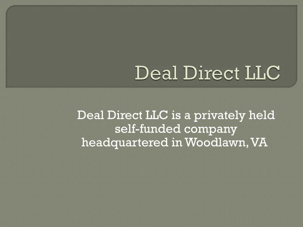 deal direct llc
