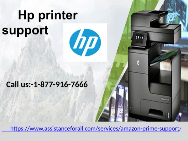 Best service for HP printer support Call Today on 1-877-916-7666