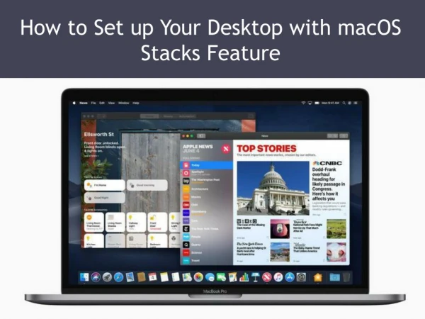 How to Set up Your Desktop with macOS Stacks Feature