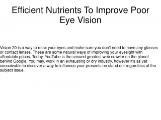 Efficient Nutrients To Improve Poor Eye Vision - slide 1