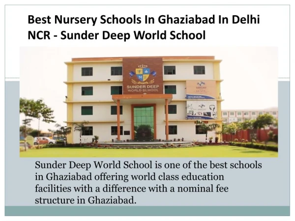 Best Nursery Schools In Ghaziabad In Delhi NCR - Sunder Deep World School