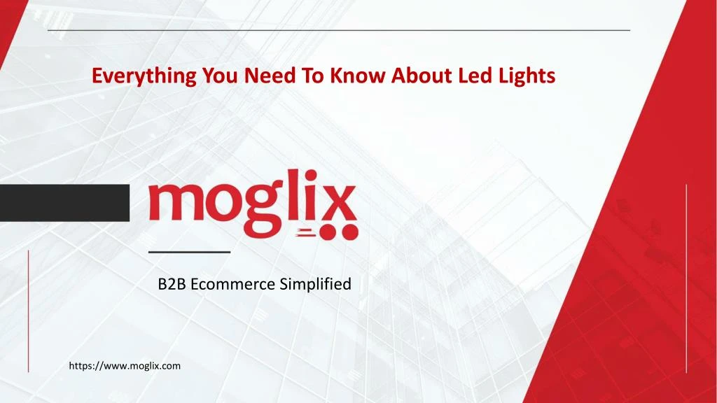 everything you need to know about led lights
