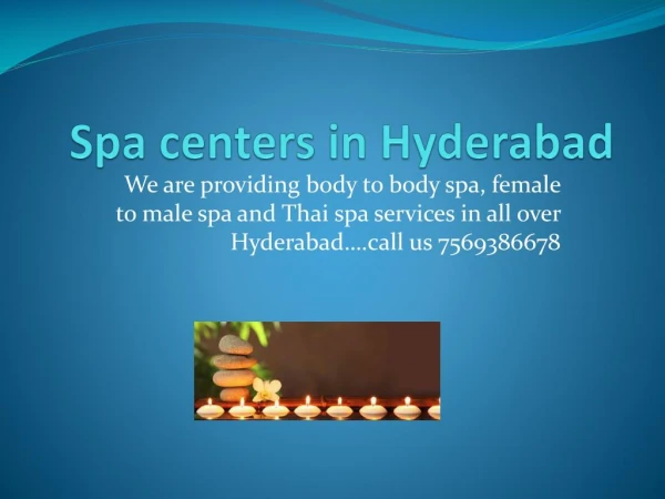 full spa centers in Hyderabad | full body spa in Hyderabad | Gosaluni