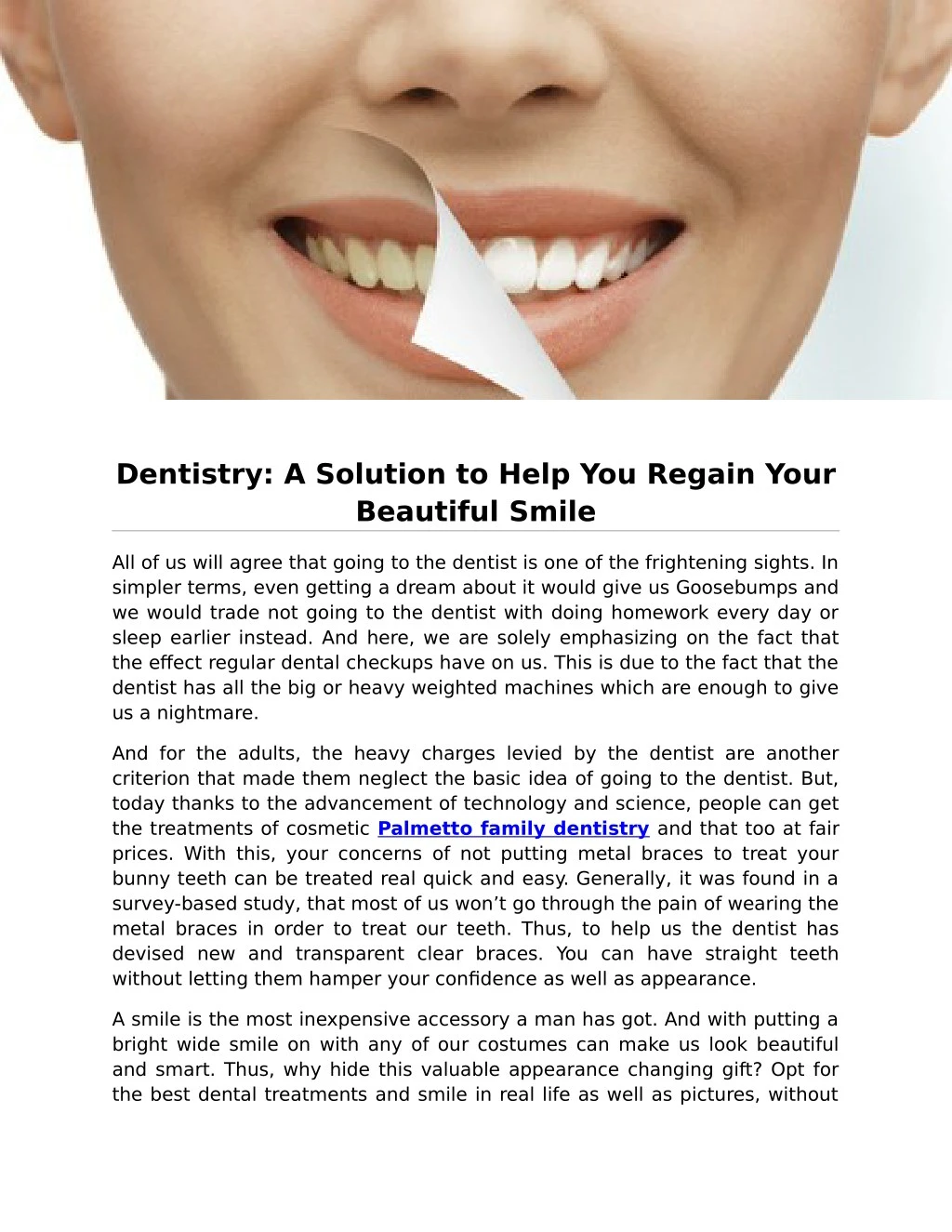 dentistry a solution to help you regain your