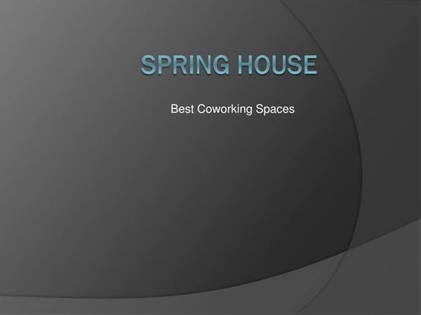 Affordable Coworking Space in Gurgaon For Office By Spring House