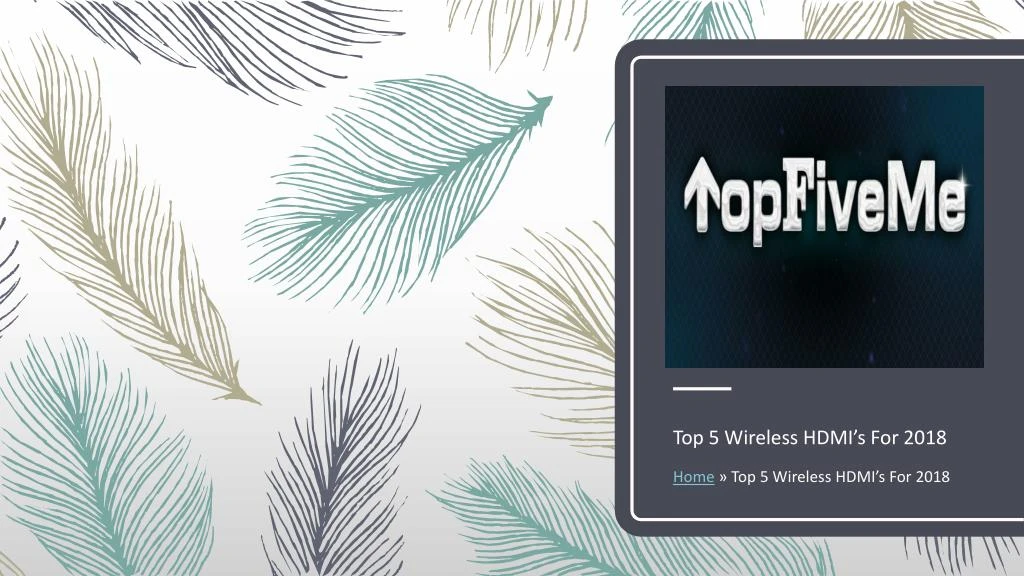 top 5 wireless hdmi s for 2018 home top 5 wireless hdmi s for 2018