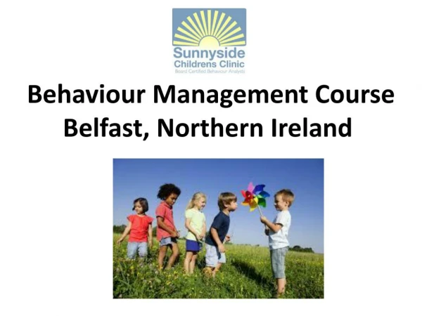 Behaviour Management Course Belfast, Northern Ireland
