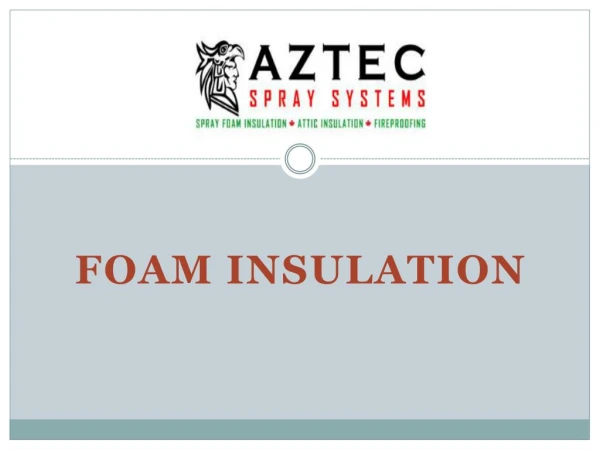 Best Spray Foam Specialist in Calgary