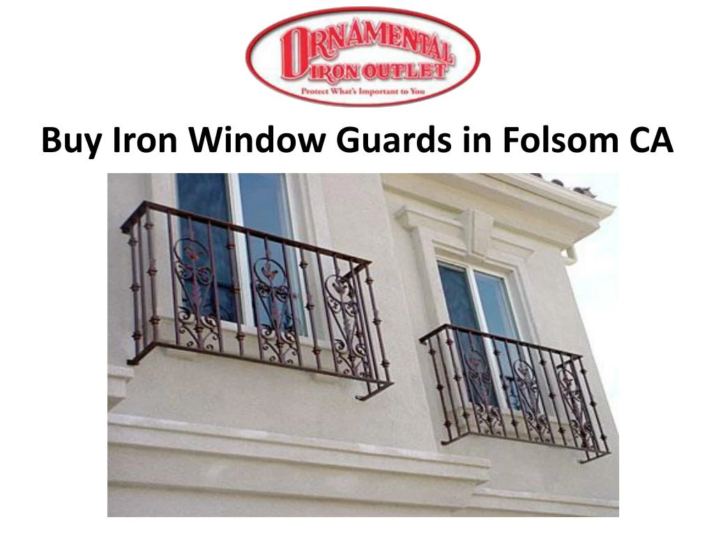 buy iron window guards in folsom ca