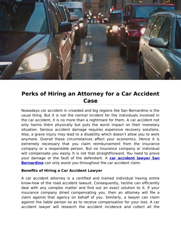 Perks of Hiring an Attorney for a Car Accident Case