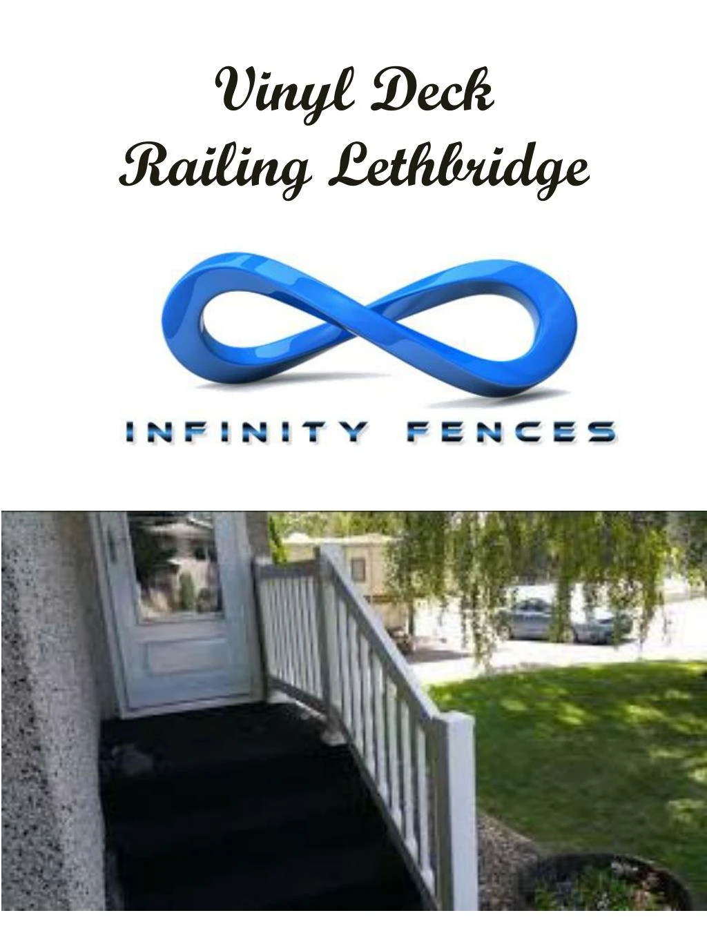 vinyl deck railing lethbridge