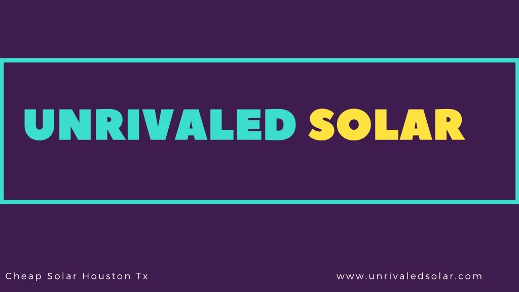 unrivaled solar