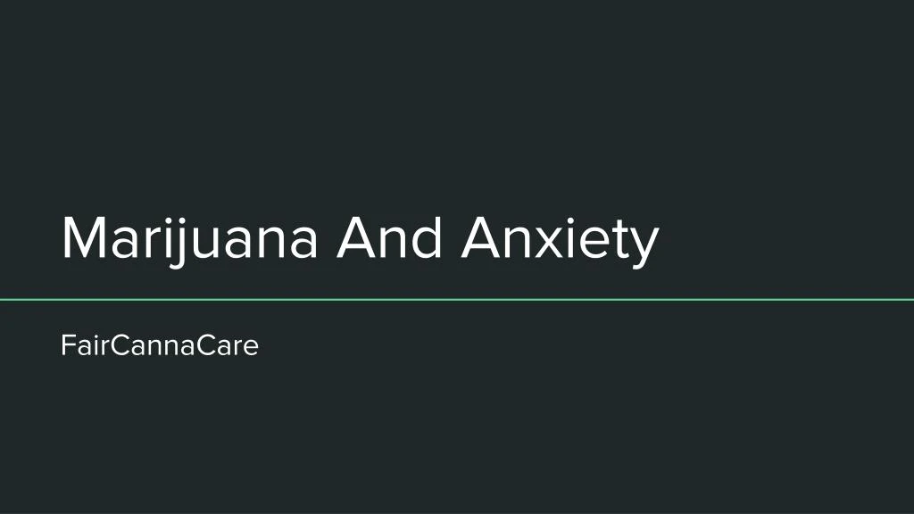 marijuana and anxiety