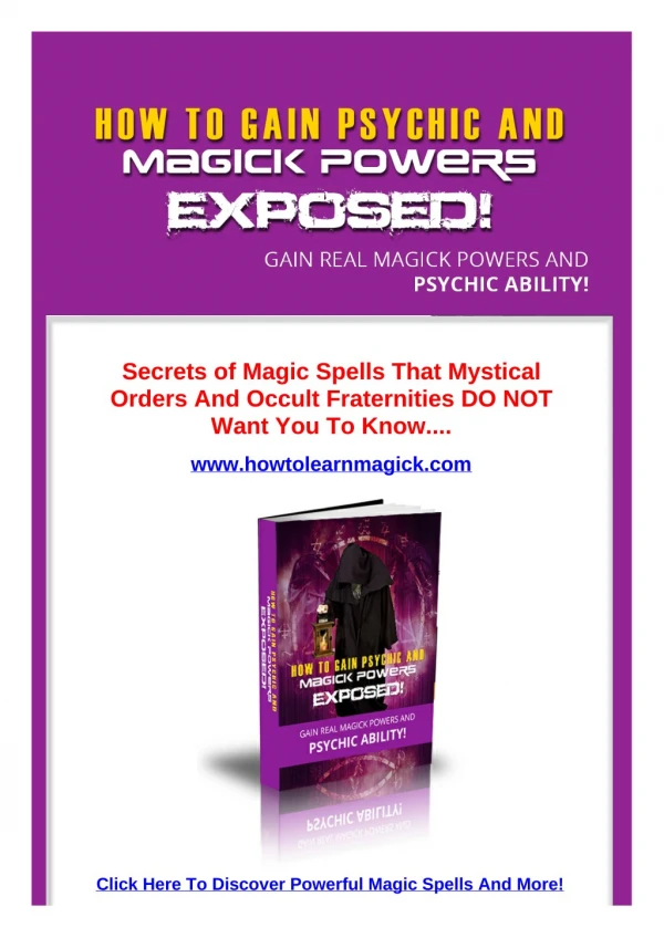 Secrets of Magic Spells That Mystical Orders And Occult Fraternities DO NOT Want You To Know.