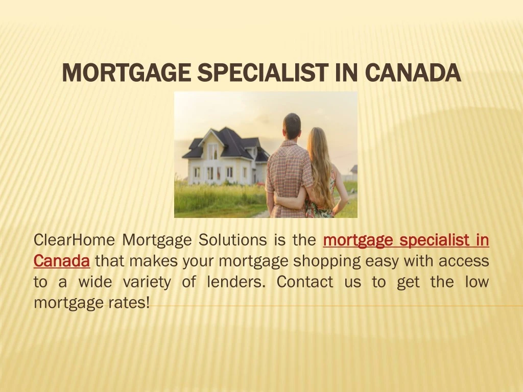 mortgage specialist in canada mortgage specialist