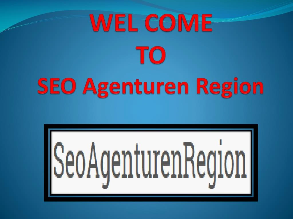 wel come to seo agenturen region