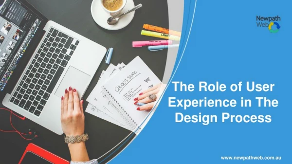 The Role of User Experience in the Design Process