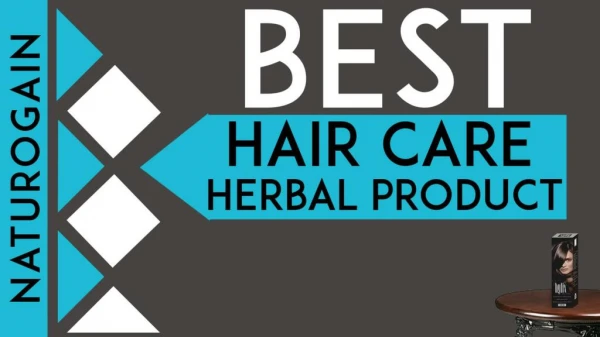 Best Hair Care Herbal Product to Stop Greying of Hair and Dandruff