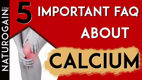 5 Important FAQ about Calcium Deficiency - Ayurved Research Foundation