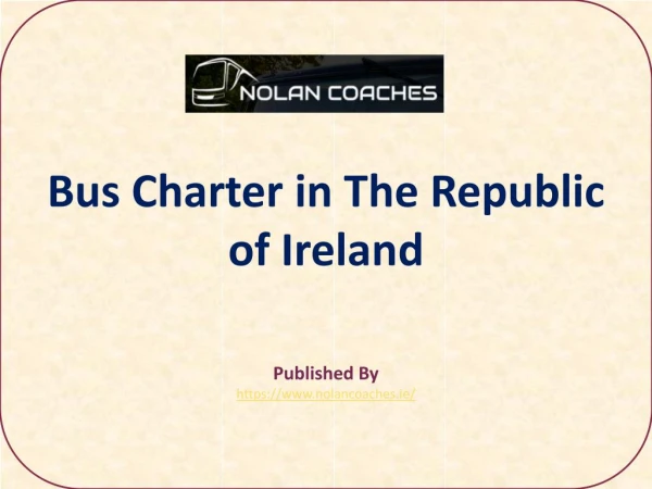 Bus Charter in The Republic of Ireland
