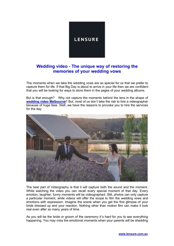 Wedding video - The unique way of restoring the memories of your wedding vows