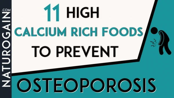 11 High Calcium Rich Foods to Prevent Osteoporosis Naturally