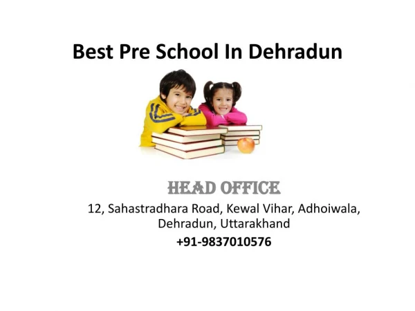 Best Playgroup School in Dehradun