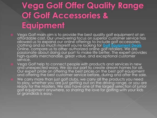 Vega Golf Offer Quality Range Of Golf Accessories & Equipment