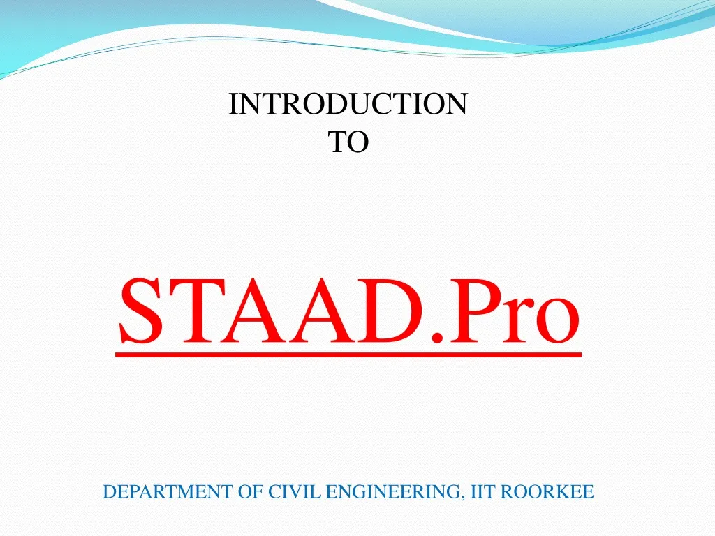 introduction to staad pro department of civil