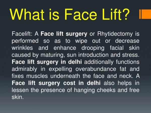 Face lift surgery in delhi