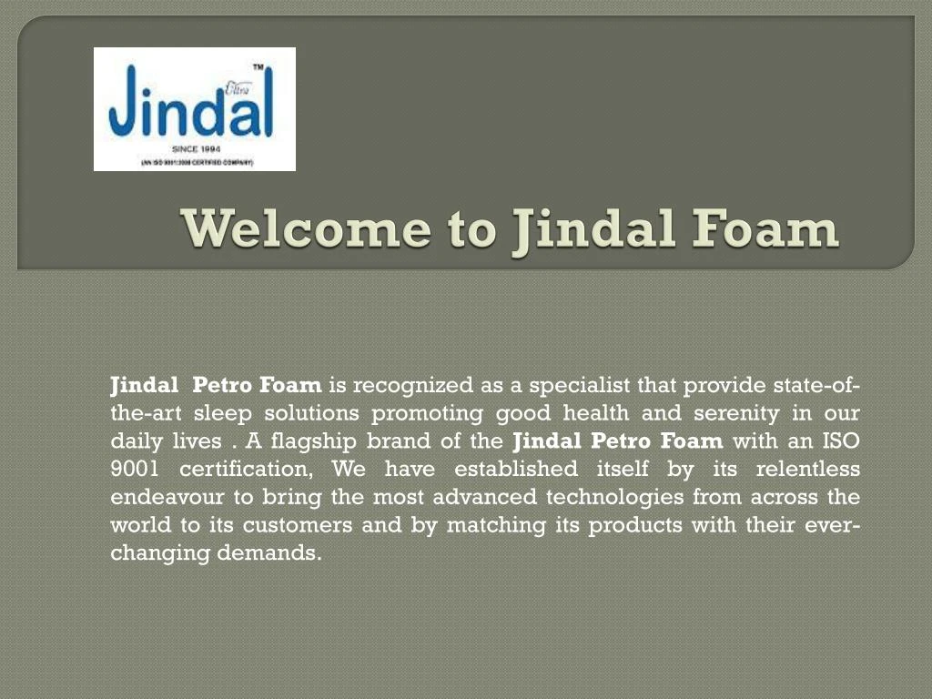 welcome to j indal foam
