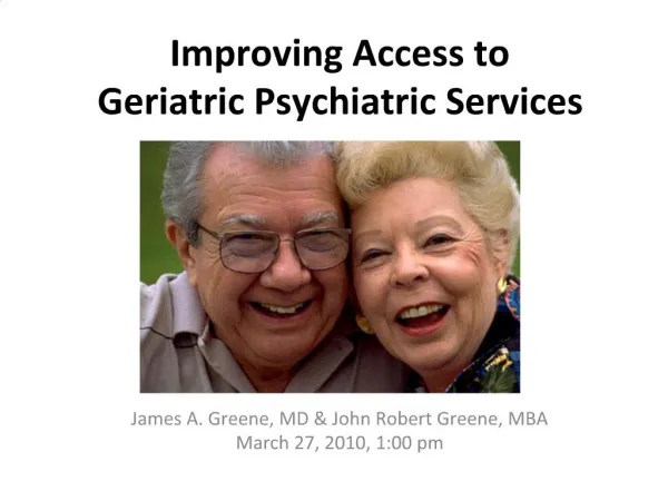 Improving Access to Geriatric Psychiatric Services