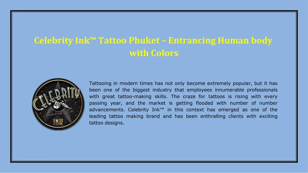 celebrity ink tattoo phuket entrancing human body with colors