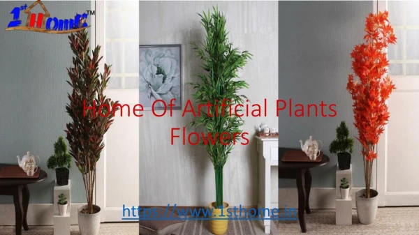 Artificial Flowers Plants Bangalore - 1sthome