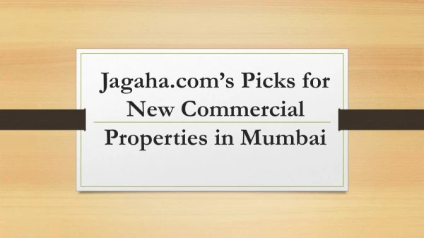 Jagaha.com’s Picks for New Commercial Properties in Mumbai