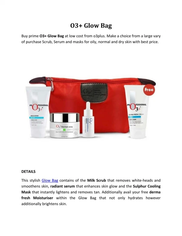 o3 glow bag