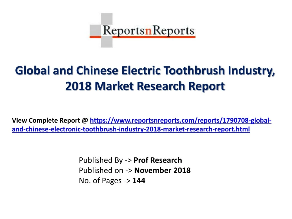 global and chinese electric toothbrush industry